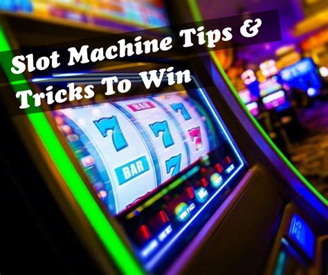 slot machines tips